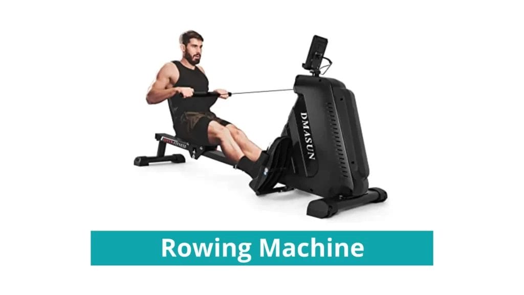 Rowing Machine