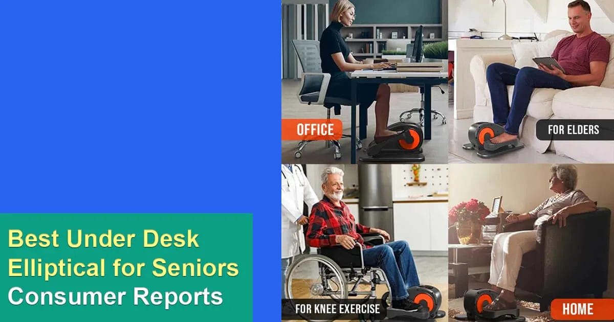 Best Under Desk Elliptical for Seniors, Consumer Reports Discover the top under-desk ellipticals for seniors with our detailed reviews and insights from consumer reports. Compare features, benefits, and ratings to find the perfect elliptical for improved mobility and fitness.