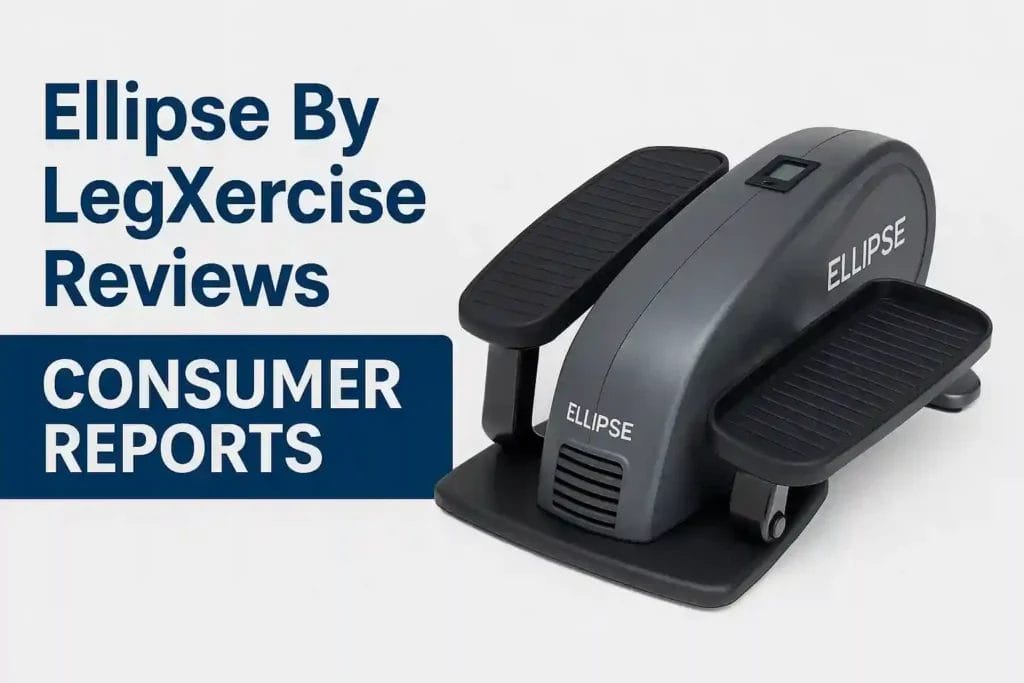 Ellipse by LegXercise Reviews Consumer Reports Looking for Ellipse by LegXercise reviews and consumer reports? Discover expert insights, real user feedback, and comparisons of Ellipse Fit, Deluxe & One models. Find out if it’s worth the cost.